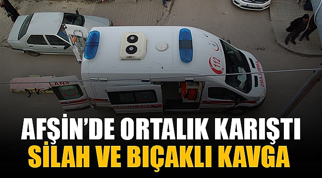 AFŞİN'DEKİ İŞLENEN CİNAYET İNFİALE DÖNÜŞTÜ