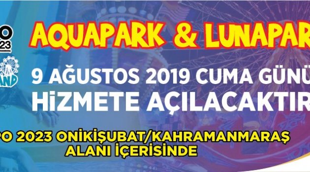 Bölgenin En Kapsamlı Eğlence Merkezi EXPO 2023 Onikişubat'ta Açılıyor