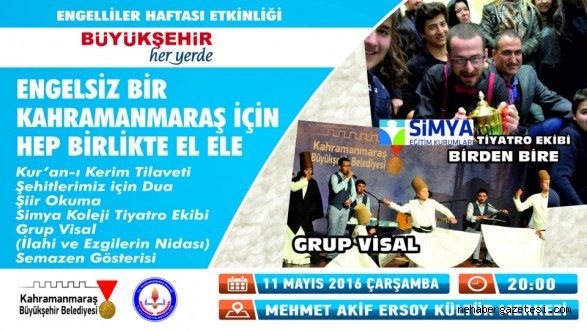 BÜYÜKŞEHİR'DEN ENGELLİLER HAFTASI PROGRAMI