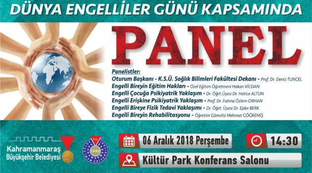 BÜYÜKŞEHİR'DEN ENGELSİZ PANELİ