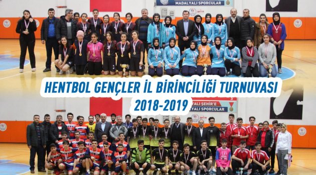 HENTBOL GENÇLER İL BİRİNCİLİĞİ TURNUVASI