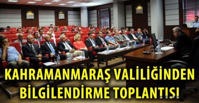 Kahramanmaraş Valiliğinde basın bilgilendirme toplantısı......