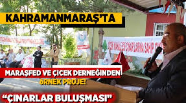 Kahramanmaraş'ta Maraşfed ve Çiçek derneğinden örnek proje!