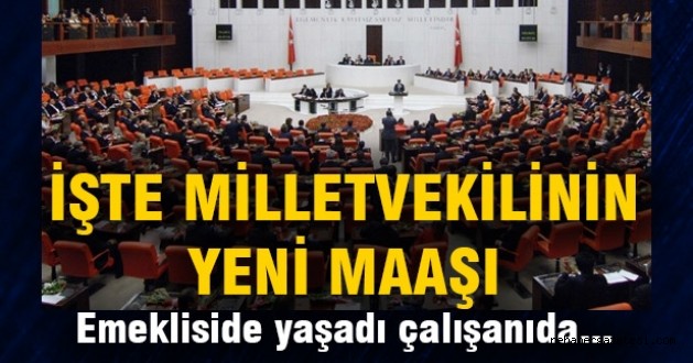 Milletvekillerinin Yeni Maaşları Açıklandı