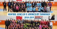 HENTBOL GENÇLER İL BİRİNCİLİĞİ TURNUVASI