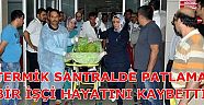 Termik Santral'deki Patlamada Bir İşçi Hayatını Kaybetti