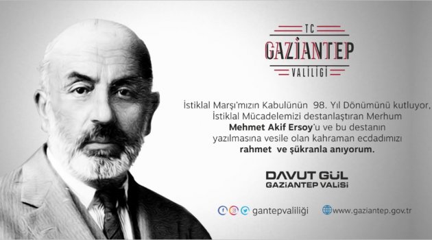 Valimiz Sayın Davut Gül'ün 12 Mart İstiklal Marşının Kabulü Mesajı